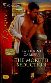 Cover of: The Moretti seduction