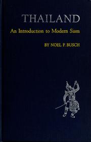 Cover of: Thailand: an introduction to modern Siam.
