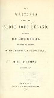 Cover of: The writings of the late Elder John Leland...