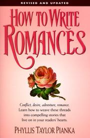 Cover of: How to write romances by Phyllis Taylor Pianka