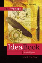 Cover of: The writer's idea book by Jack Heffron