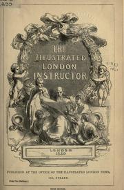 Cover of: The illustrated London instructor.