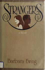 Cover of: Strangers by Barbara Ewing