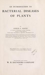 Cover of: An introduction to bacterial diseases of plants. by Erwin Frink Smith