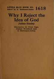 Cover of: Why I reject the idea of God
