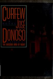 Cover of: Curfew by José Donoso
