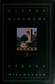 Cover of: Little kingdoms by Steven Millhauser