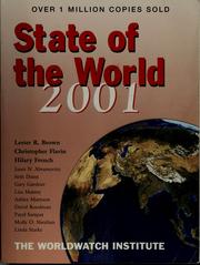 Cover of: State of the world, 2001: a Worldwatch Institute report on progress toward a sustainable society