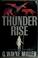 Cover of: Thunder rise