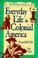 Cover of: Writer's Guide to Everyday Life in Colonial America