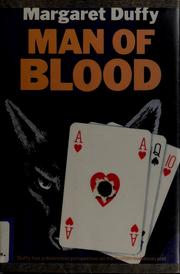 Cover of: Man of blood by Margaret Duffy