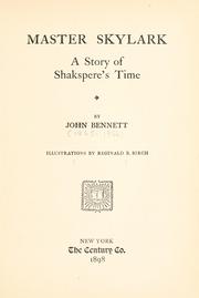 Cover of: Master Skylark: a story of Shakespere's time.