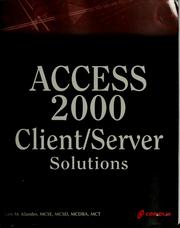 Cover of: Access 2000 client/server solutions