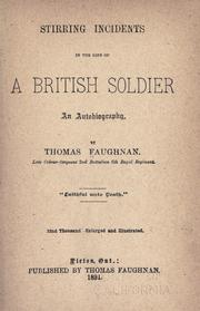 Cover of: Stirring incidents in the life of a British soldier | Thomas Faughnan