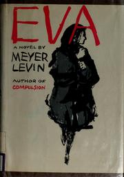 Cover of: Eva. by Meyer Levin