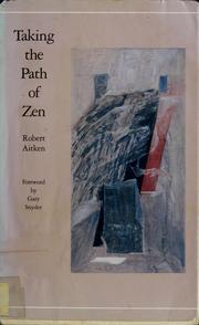 Cover of: Taking the path of Zen