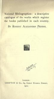 Cover of: National bibliographies by Peddie, Robert Alexander