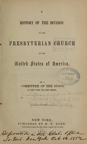 Cover of: A history of the division of the Presbyterian Church in the United States of America