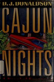 Cover of: Cajun nights by D. J. Donaldson