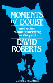 Cover of: Moments of doubt and other mountaineering writings