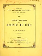 Cover of: Histoire malacologique de la r©♭gence de Tunis