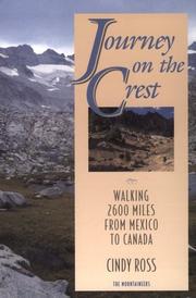 Cover of: Journey on the Crest: walking 2,600 miles from Mexico to Canada