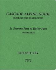 Cover of: Cascade Alpine Guide by Fred W. Beckey, Fred Beckey