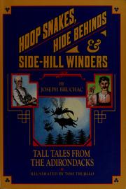 Cover of: Hoop snakes, hide behinds, and side-hill winders: tall tales from the Adirondacks
