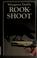 Cover of: Rook-shoot