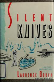 Cover of: Silent knives by Laurence Gough