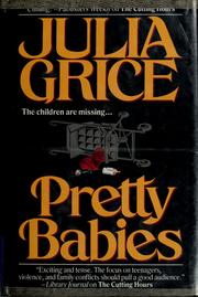 Cover of: Pretty babies by Julia Grice