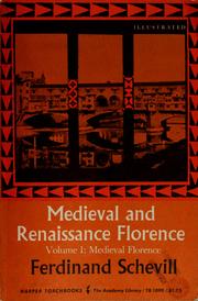 Cover of: History of Florence: from the founding of the city through the Renaissance.