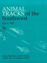 Cover of: Animal tracks of the southwest states: Arizona, New Mexico, southern Utah, and southwest Colorado