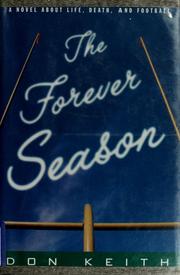 Cover of: The forever season by Don Keith