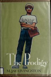 Cover of: The prodigy | M. Jay Livingston