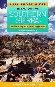 Cover of: Best short hikes in California's southern Sierra by Karen Whitehill