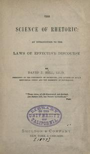 Cover of: The science of rhetoric by David J. Hill