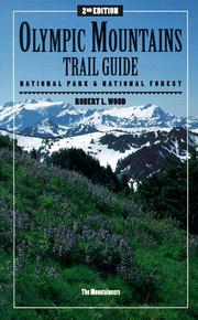Cover of: Olympic Mountains trail guide: national park & national forest