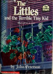 Cover of: The Littles and the terrible tiny kid by John Lawrence Peterson