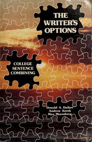 Cover of: The writer's options by Donald A. Daiker, Donald A. Daiker