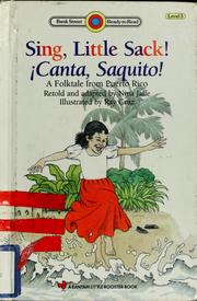 Cover of: Sing, little sack!: canta, saquito! : a folktale from Puerto Rico