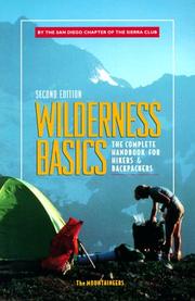 Cover of: Wilderness basics: the complete handbook for hikers & backpackers