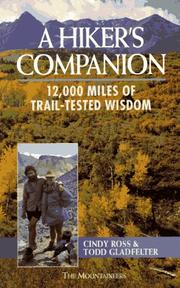 Cover of: A hiker's companion: 12,000 miles of trail-tested wisdom