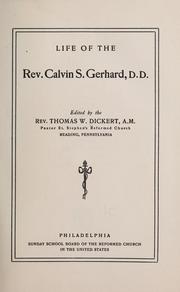 Cover of: Life of the Rev. Calvin S. Gerhard, D. D.