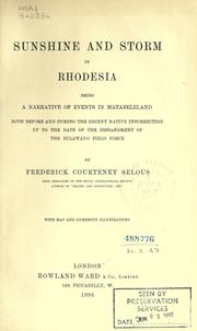 Cover of: Sunshine and storm in Rhodesia by Frederick Courteney Selous