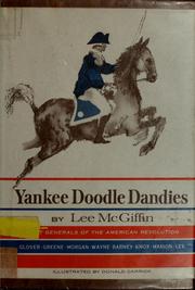 Cover of: Yankee Doodle Dandies: eight generals of the American Revolution.