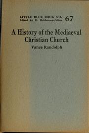 Cover of: A history of the mediaeval Christian church