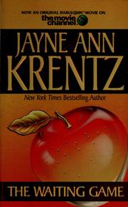 Cover of: The waiting game by Jayne Ann Krentz