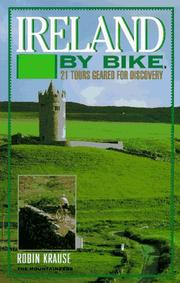 Cover of: Ireland by bike: 21 tours geared for discovery