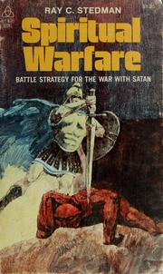 Cover of: Spiritual warfare: winning the daily battle with Satan